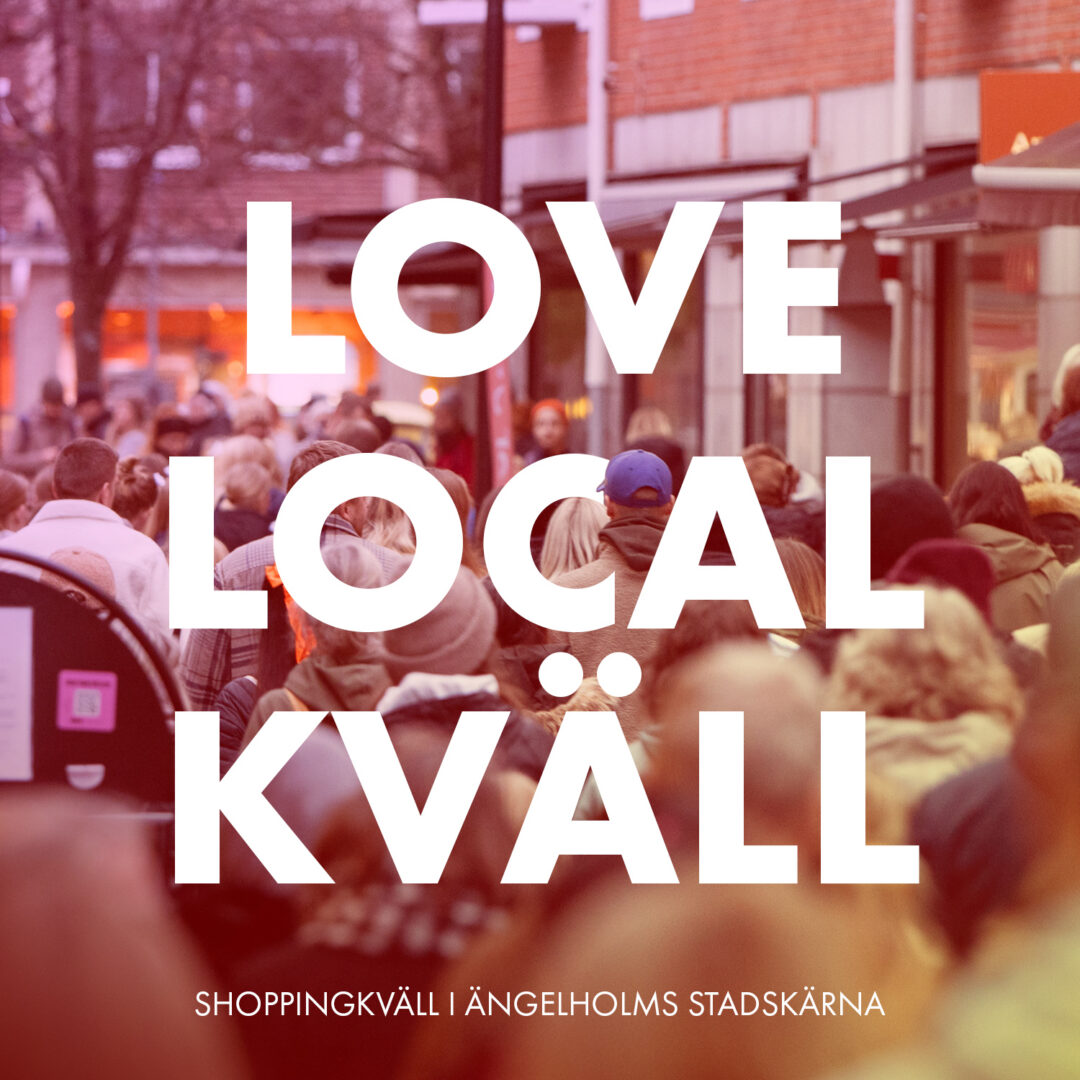 Love Local – shoppingkväll med längre öppettider och högre puls