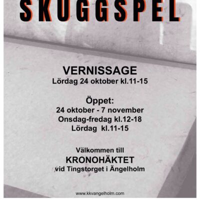 SKUGGSPEL Konstutställning